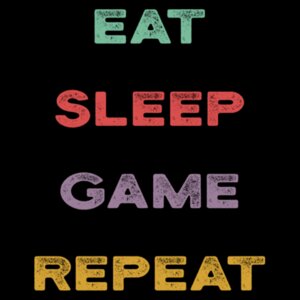 Eat Sleep Game Repeat Design