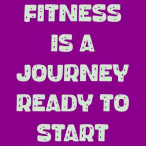 Fitness is a Journey Ready to Start Design