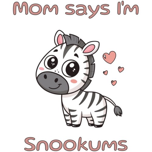 Mom Says I'm Snookums Thumbnail