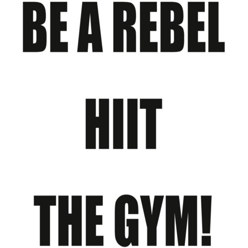Be a Rebel HIIT the Gym! Thumbnail
