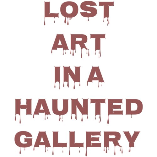 Lost Art In A Haunted Gallery  Thumbnail