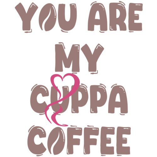 You Are My Cuppa Coffee Thumbnail